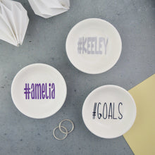 Load image into Gallery viewer, Mini Jewellery Dish - Hashtag # Collection - Not a Jewellery Box
